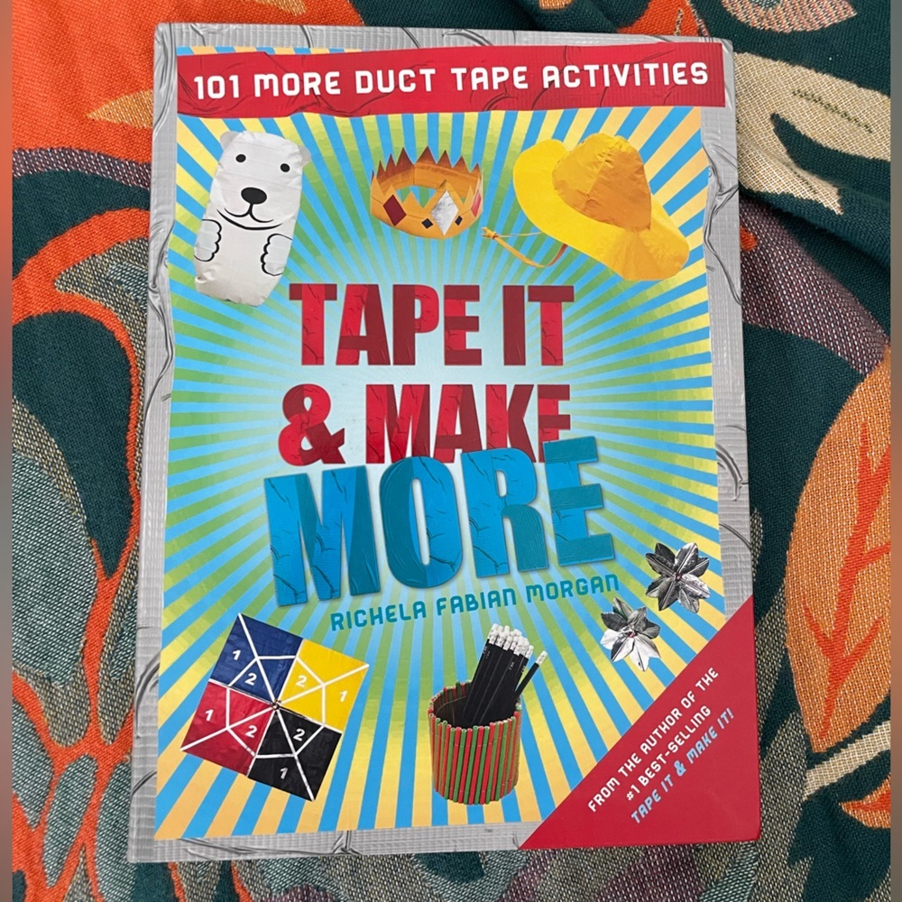 Tape It & Make It More (Duct Tape Crafts) Paperback book